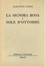 La signora Rosa e sole d'ottobre
