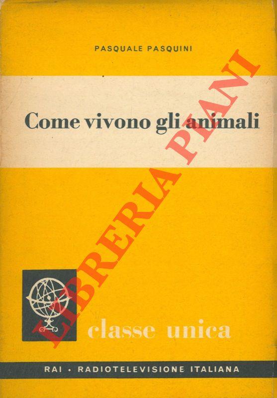 Come vivono gli animali