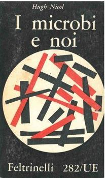I microbi e noi - Hugh Nicol - copertina