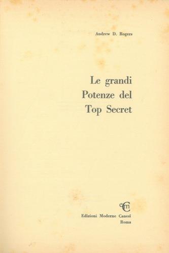 Le grandi Potenze del Top Secret - Andrew D. Rogers - copertina