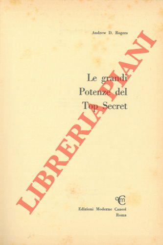 Le grandi Potenze del Top Secret