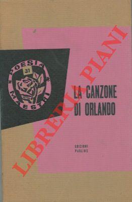 La Canzone di Orlando. Antico poema di gesta francese riassunto ed esposto al popolo