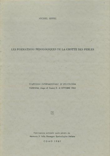 Les formations pédologiques de la grotte des Perles - Michel Siffre - copertina