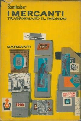 I mercanti trasformano il mondo - Ernst Samhaber - copertina