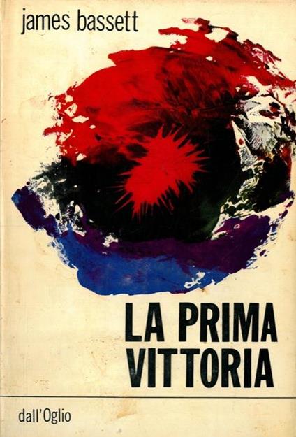 La prima vittoria - James Bassett - copertina