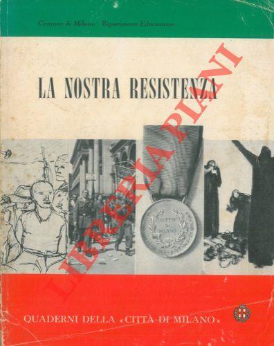 La Nostra Resistenza