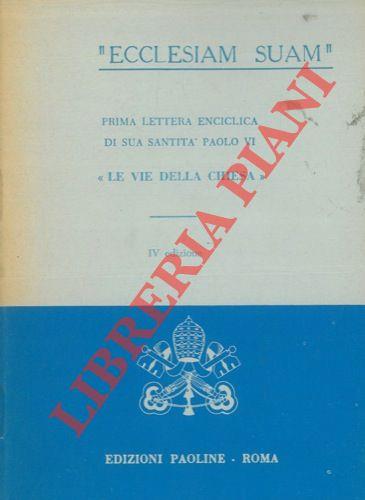 Lettera Enciclica "Ecclesiam Suam"