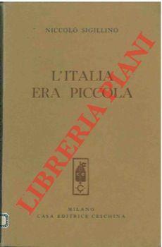 L' Italia era piccola