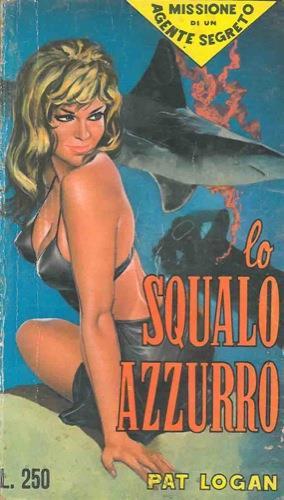 Lo squalo azzurro - Pat Logan - copertina