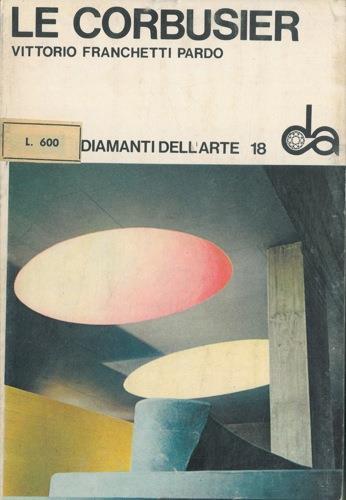 Le Corbusier - Vittorio Franchetti Pardo - copertina