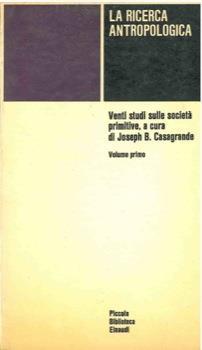La ricerca antropologica - Joseph B. Casagrande - copertina