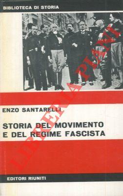 Storia del movimento e del regime fascista