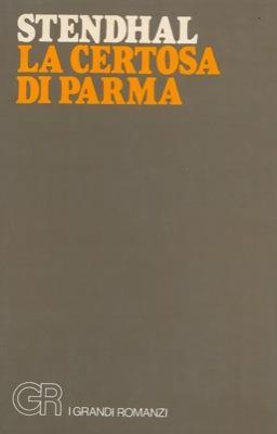 La Certosa di Parma - Stendhal - copertina