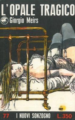 L' opale tragico - Giorgio Meirs - copertina