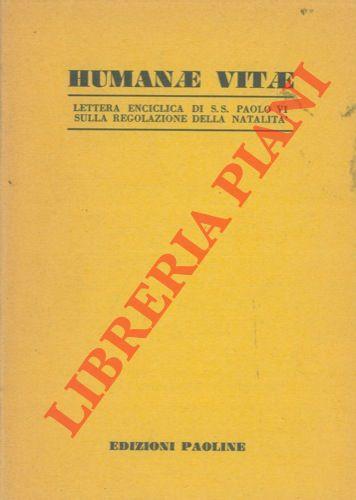 Lettera Enciclica "Humanae Vitae" sulla regolazione della natalità