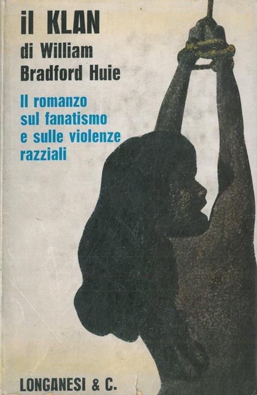 Il Klan - William Bradford Huie - copertina