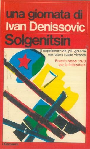 Una giornata di Ivan Denissovic - Aleksandr Solzenicyn - copertina