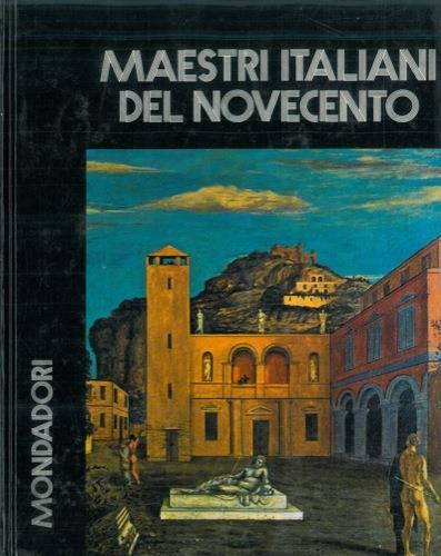 I maestri italiani del '900 - Liana Bortolon - copertina