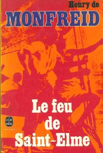 Le feu du Saint-Helme - Henry de Monfreid - copertina