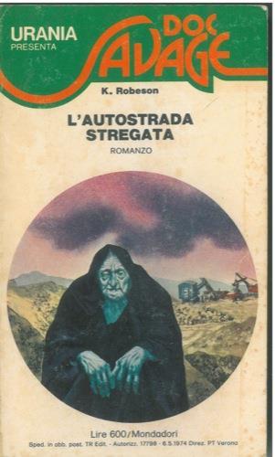 L' autostrada stregata - Kenneth Robeson - copertina