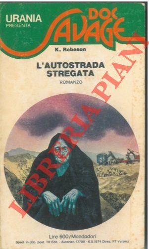 L' autostrada stregata