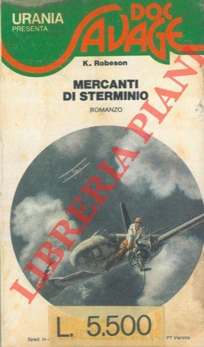 Mercanti di sterminio