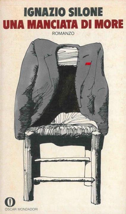 Una manciata di more - Ignazio Silone - copertina