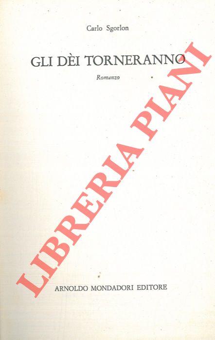 Gli dèi torneranno