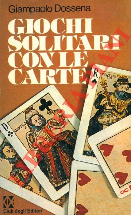 Giochi solitari con le carte
