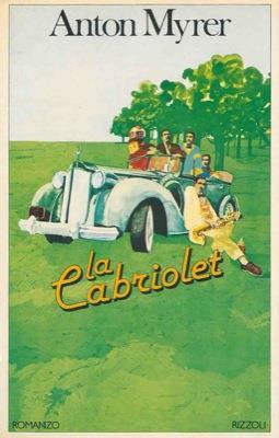 La cabriolet - Anton Myrer - copertina