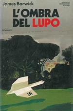 L' ombra del lupo