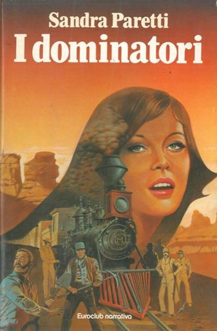 I dominatori - Sandra Paretti - copertina
