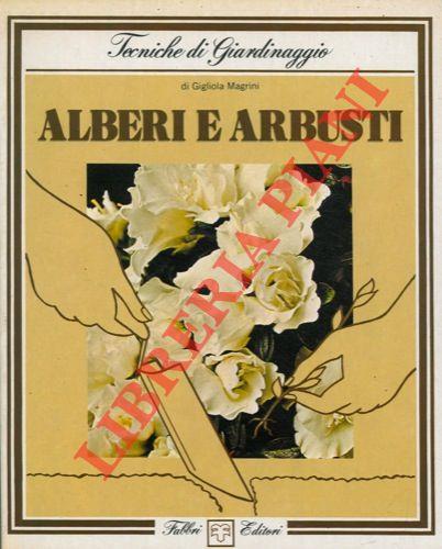 Alberi e arbusti