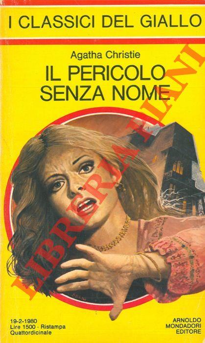 Il pericolo senza nome