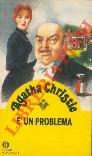 E' un problema