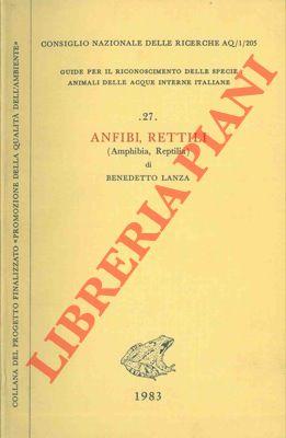 Anfibi, Rettili (Amphibia, Reptilia)