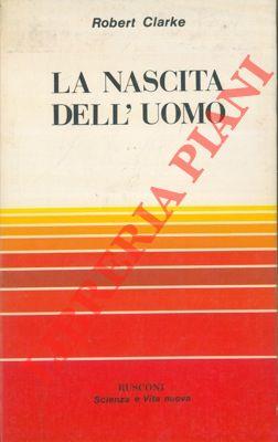 La nascita dell'uomo