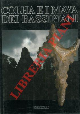 Colha e i maya dei bassipiani