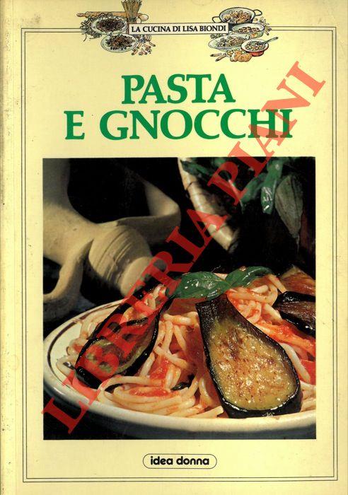 Pasta e gnocchi