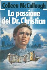 La passione del Dr. Christian