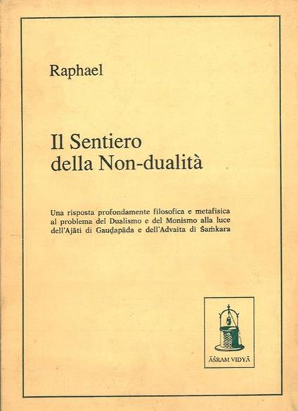 Il sentiero della Non-dualità' - Raphael - copertina