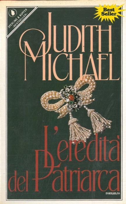 L' eredità del patriarca - Judith Michael - copertina