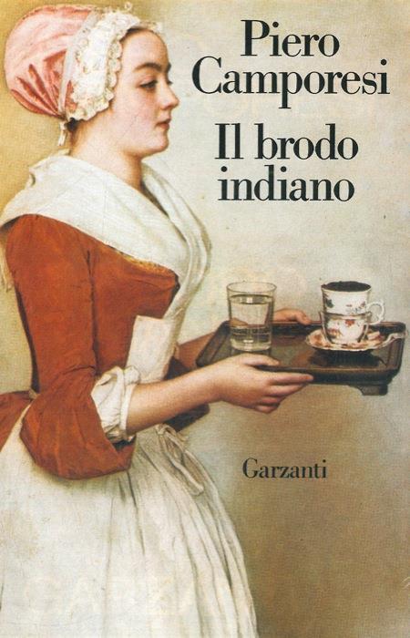 Il brodo indiano - Piero Camporesi - copertina