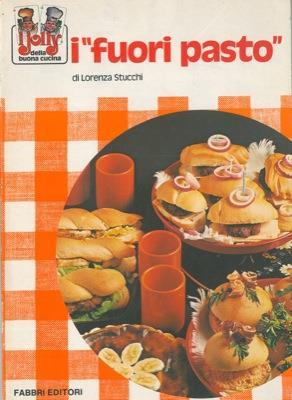 I fuori pasto"" - Lorenza Stucchi - copertina