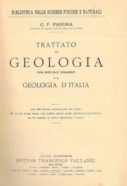 Trattato di geologia con speciale riguardo alla geologia d'Italia - Carlo Fabrizio Parona - copertina