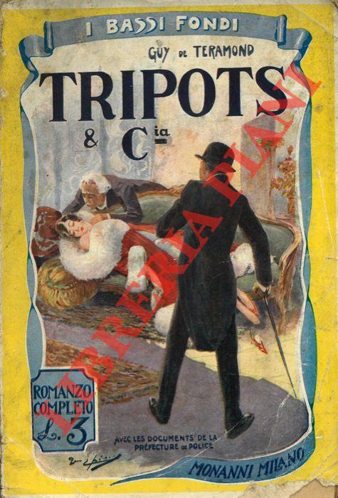 Tripots & compagnia. Romanzo delle bische