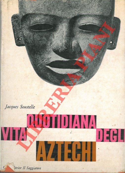 Vita quotidiana degli Aztechi