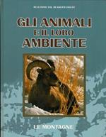 Gli animali e il loro ambiente. Le montagne