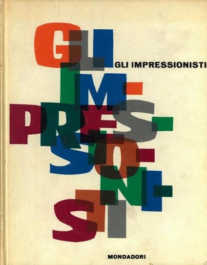 Gli impressionisti - Piero Del Giudice - copertina