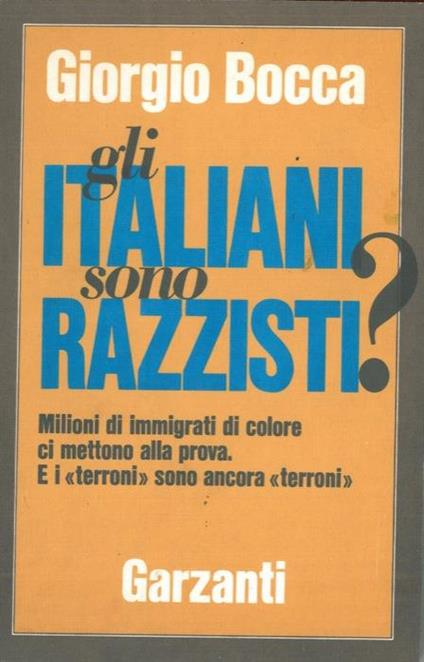 Gli italiani sono razzisti? - Giorgio Bocca - copertina